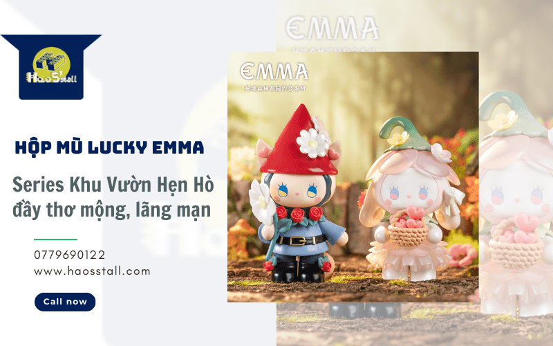 Hộp mù Lucky EMMA - Series Khu Vườn Hẹn Hò